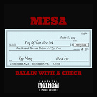 Thumbnail for the Mesa - Ballin With a Check link, provided by host site