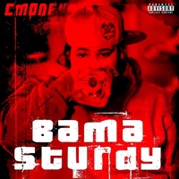 Thumbnail for the C-Money - Bama Sturdy link, provided by host site