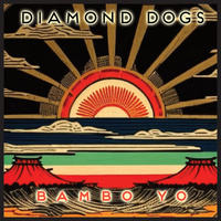 Thumbnail for the Diamond Dogs - Bambo Yo link, provided by host site