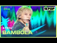 Thumbnail for the Ten - BAMBOLA (텐, BAMBOLA) [THE SHOW] link, provided by host site
