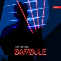 Thumbnail for the Superstrobe - Bambule link, provided by host site
