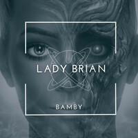 Thumbnail for the Lady Brian - Bamby link, provided by host site