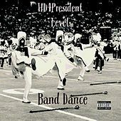 Thumbnail for the Hd4president - Band Dance link, provided by host site