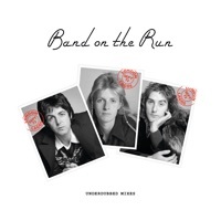 Thumbnail for the Paul McCartney - Band On The Run (Underdubbed Mixes) link, provided by host site