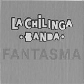 Thumbnail for the La Chilinga - Banda Fantasma link, provided by host site