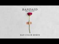 Thumbnail for the Two Friends - Bandaid (Bad Color Remix) link, provided by host site