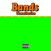 Thumbnail for the Comethazine - Bands link, provided by host site