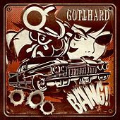 Thumbnail for the Gotthard - Bang! link, provided by host site