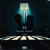 Thumbnail for the zK - Bang Bang link, provided by host site