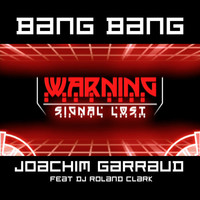 Thumbnail for the Joachim Garraud - Bang Bang link, provided by host site
