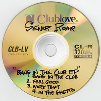 Thumbnail for the Señor Roar - Bang in the Club link, provided by host site