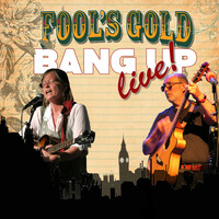 Thumbnail for the Fool's Gold - Bang Up link, provided by host site