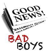 Thumbnail for the Good News Bad Boys - Banging link, provided by host site