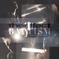 Thumbnail for the Effect - Baptism link, provided by host site