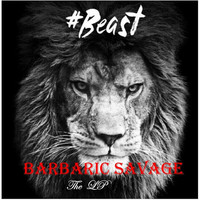 Thumbnail for the B-East - Barbaric Savage link, provided by host site