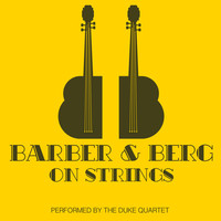 Thumbnail for the Duke Quartet - Barber & Berg on Strings link, provided by host site