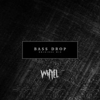 Thumbnail for the Whyel - Bass Drop link, provided by host site