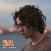 Thumbnail for the Dean Lewis - Be Alright link, provided by host site