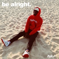 Thumbnail for the Phil J - Be Alright link, provided by host site