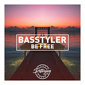 Thumbnail for the Basstyler - Be Free link, provided by host site
