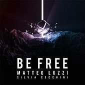 Thumbnail for the Matteo Luzzi - Be Free link, provided by host site