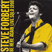 Thumbnail for the Steve Forbert - Be Here Again (Live Solo 1998) link, provided by host site