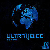 Thumbnail for the Ultravoice - Be Here link, provided by host site