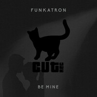 Thumbnail for the Funkatron - Be Mine link, provided by host site