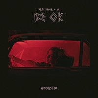 Thumbnail for the Party Favor - Be Ok (Acoustic) link, provided by host site