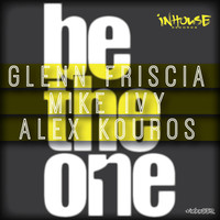 Thumbnail for the Glenn Friscia - Be the One link, provided by host site