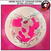 Thumbnail for the Andrea Rullo - Be There (Venz Remix) link, provided by host site