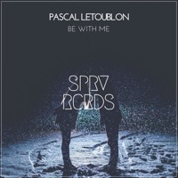 Thumbnail for the Pascal Letoublon - Be With Me link, provided by host site