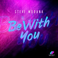 Thumbnail for the Steve Modana - Be with You (Extended Mix) link, provided by host site