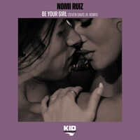 Thumbnail for the Nomi Ruiz - Be Your Girl (Seven Davis Jr. Remix) link, provided by host site