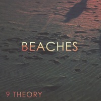 Thumbnail for the 9 Theory - Beaches link, provided by host site