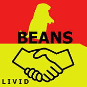 Thumbnail for the Livid - Beans link, provided by host site