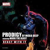 Thumbnail for the Prodigy - Beast With It link, provided by host site