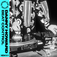 Thumbnail for the Danny Howard - Beat Control link, provided by host site