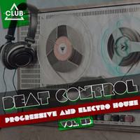 Thumbnail for the Various Artists - Beat Control - Progressive & Electro House Vol. 23 link, provided by host site