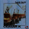 Thumbnail for the Ceasar K - Beat Test link, provided by host site