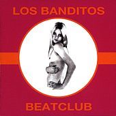 Thumbnail for the Banditos - Beatclub link, provided by host site