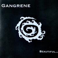 Thumbnail for the Gangrene - Beautiful... link, provided by host site