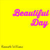 Thumbnail for the Kenneth Williams - Beautiful Day link, provided by host site