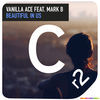 Thumbnail for the Vanilla ACE - Beautiful In Us link, provided by host site