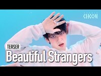 Thumbnail for the TXT - (투모로우바이투게더) 'Beautiful Strangers' (4K) | STUDIO CHOOM ORIGINAL link, provided by host site