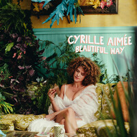 Thumbnail for the Cyrille Aimée - Beautiful Way link, provided by host site