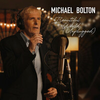 Thumbnail for the Michael Bolton - Beautiful World (Unplugged Version) link, provided by host site