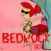 Thumbnail for the Lisa Hyper - Bed Rock link, provided by host site
