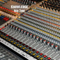 Thumbnail for the Knowledge - Bed Time link, provided by host site