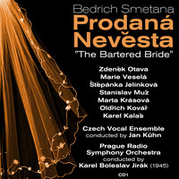 Thumbnail for the Zdeněk Otava - Bedrich Smetana: Prodaná Nevěsta, "The Bartered Bride" (1945), Volume 1 link, provided by host site